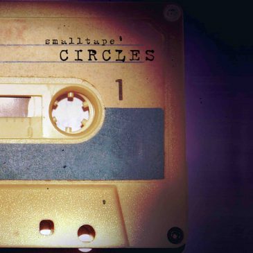 smalltape – CIRCLES (Cassette/Download)